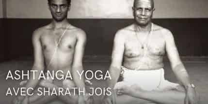 Ashtanga yoga avec Sharath Jois