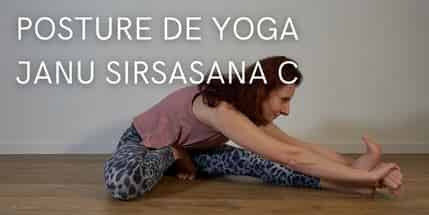La posture de la tête au genou C | Janu Sirsasana C