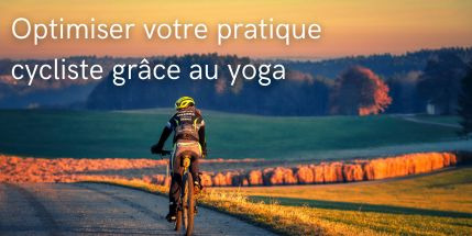 Optimiser votre pratique cycliste grâce au Yoga : le guide expert pour soulager les maux de dos et de jambes